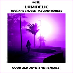 Good Old Days [The Remixes]