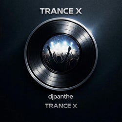 TRANCE X