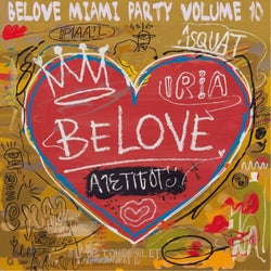 BeLove Miami Party, Vol. 10