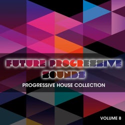 Future Progressive Sounds Vol. 8