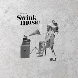 Swink Music - The Best Of: Vol.1