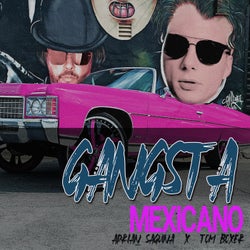 Gangsta Mexicano