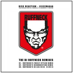 Jiiieehaaaa (The DJ Ruffneck Remixes)