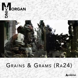 Grains & Grams (Ra24)