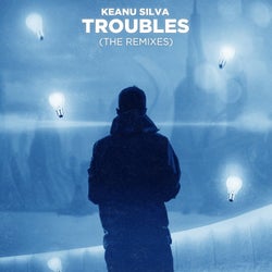 Troubles (Remixes)