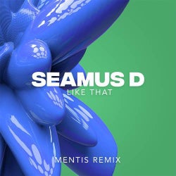 Like That (MENTIS Remix - Extended)