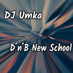 D'n'B New School