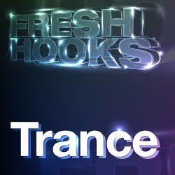 Fresh Hooks: Trance