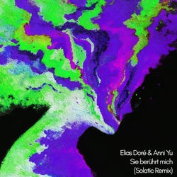 Sie berührt mich (Solatic Remix)