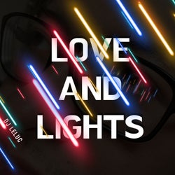 Love and Lights