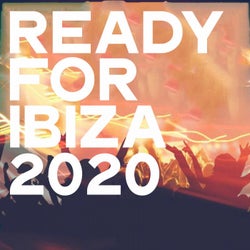 Ready for Ibiza 2020