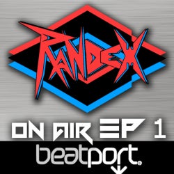 RANDEX - On Air Ep 1