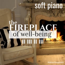The Fireplace of Well-being SOFT PIANO