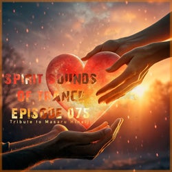 Spirit Sounds of Trance Episode 075 (Tribute to Masaru Hinaiji)