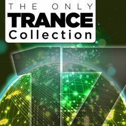 The Only Trance Collection 17 (Extended Mixes)