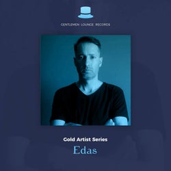 GLR Gold Artist Series Present Edas