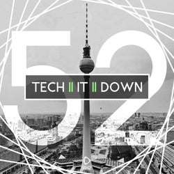 Tech It Down! Vol. 52