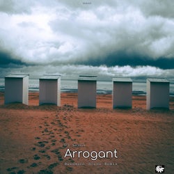 Arrogant (Basement Scene Remix)