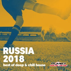 Russia 2018 (Best of Deep & Chill House)