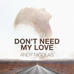 Don't Need My Love