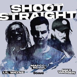 Shoot Straight (feat. Lil Wayne)