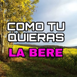 Como Tu Quieras
