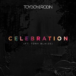 Celebration (feat. Tony Blaize)