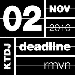 Ktdj Deadline 02: RMVN