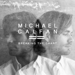 Michael Calfan - Breaking The Chart