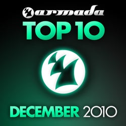 Armada Top 10 - December 2010 - Including Classic Bonus Track