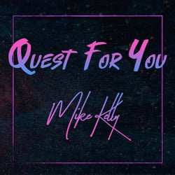 Quest for You