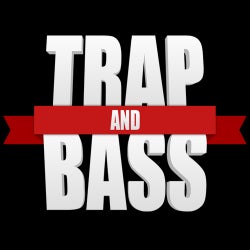 TRAP AND BASS 004 - TRAP KINGS