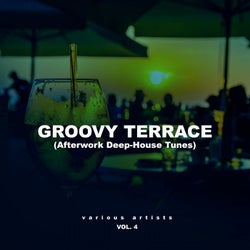 Groovy Terrace (Afterwork Deep-House Tunes), Vol. 4