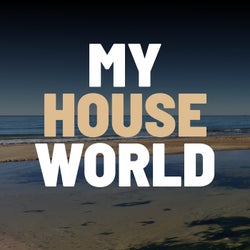 My House World