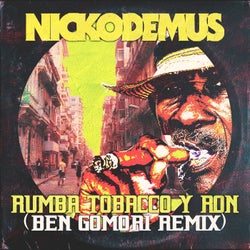 Rumba Tobacco y Ron (Ben Gomori Remix)