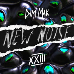 Dim Mak Presents New Noise, Vol. 23