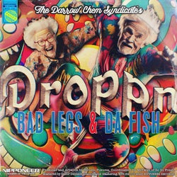Droppn - Bad Legs & DA FISH Remix