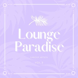 Lounge Paradise, Vol. 3