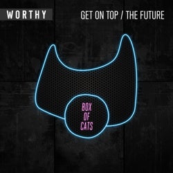 Get on Top / The Future