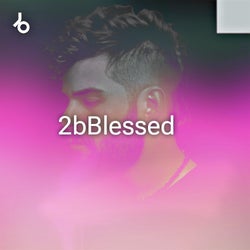 // 2bBlessed - Vol. 2 (by thnx my god)