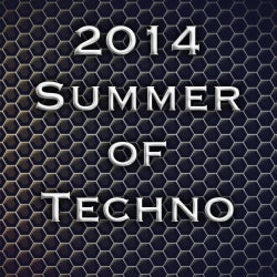 2014 - Summer of Techno