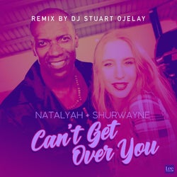 Can't Get Over You (feat. Shurwayne Winchester) [Remix House Version]