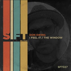 I Feel It / The Window