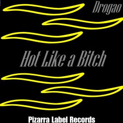 Hot Like a Bitch