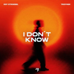 I Don't Know (Extended Mix)