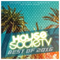 House Society - Best of 2016 - The Club Collection (Presented by Zito [Horny United])