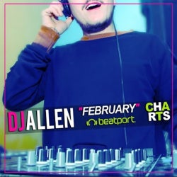 CHART DJ ALLEN "FEBRUARY" CHARTS
