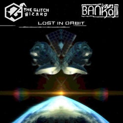 Lost In Orbit (feat. The Glitch Wizard)