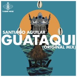 Guataqui (Original Mix)
