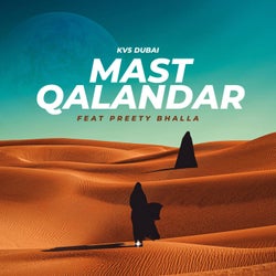 Mast Qalandar (feat. Preety Bhalla)